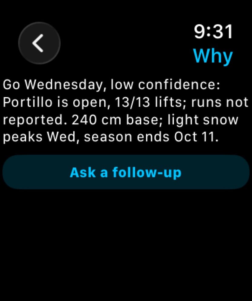 Apple Watch Why explanation for Portillo: go Wednesday, low confidence, lifts, base depth, and an Ask a follow-up button.